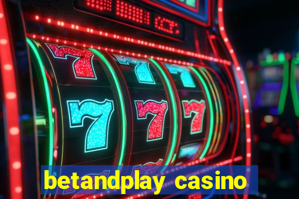 betandplay casino