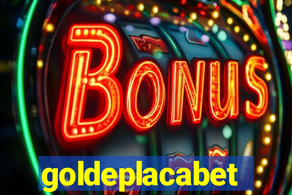 goldeplacabet