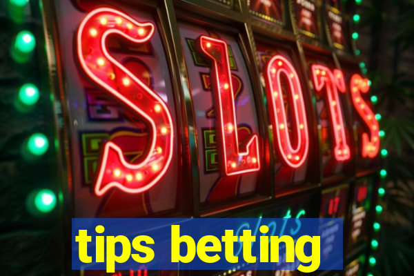 tips betting