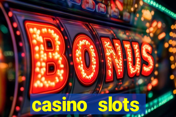 casino slots machines free