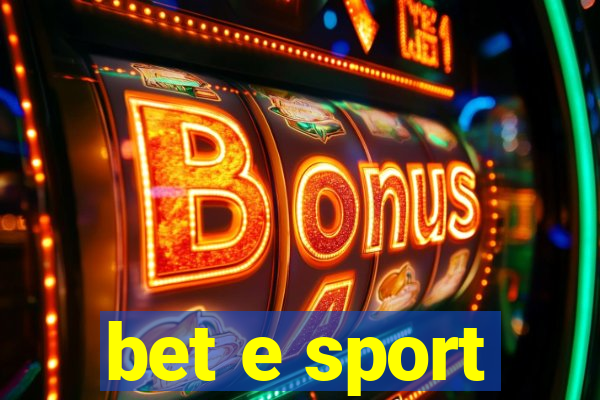 bet e sport