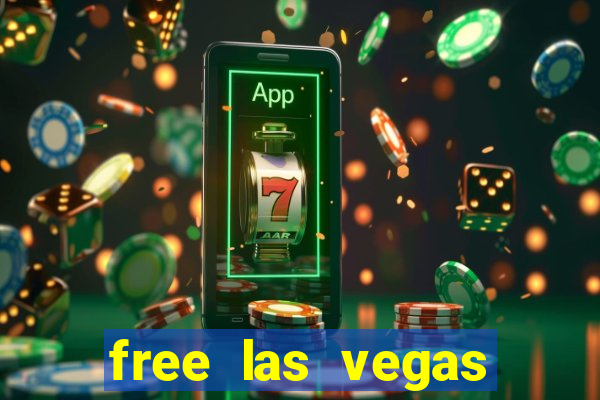 free las vegas casino slot machines