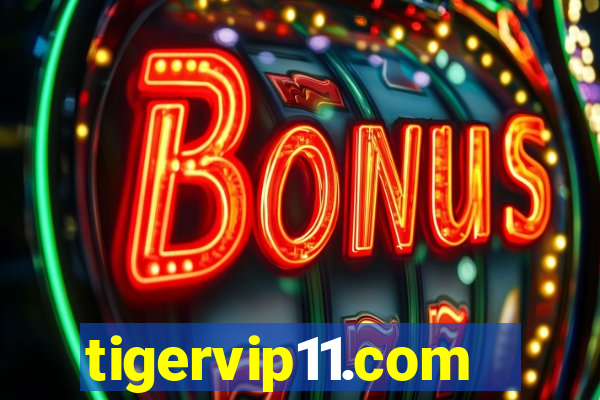 tigervip11.com