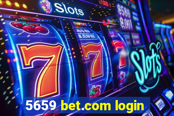 5659 bet.com login