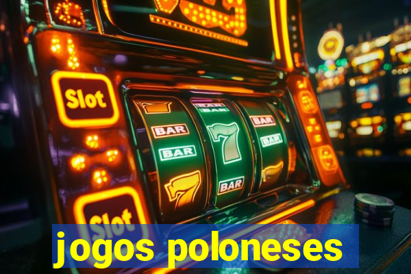 jogos poloneses