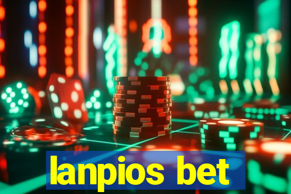 lanpios bet