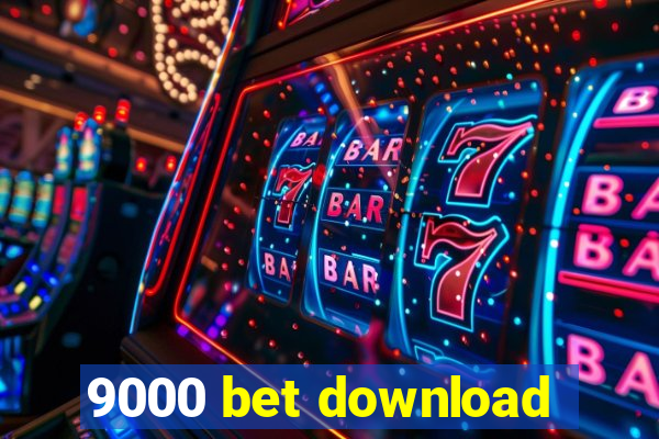 9000 bet download