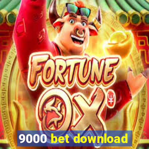 9000 bet download