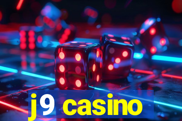 j9 casino