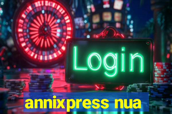 annixpress nua