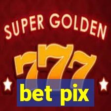 bet pix