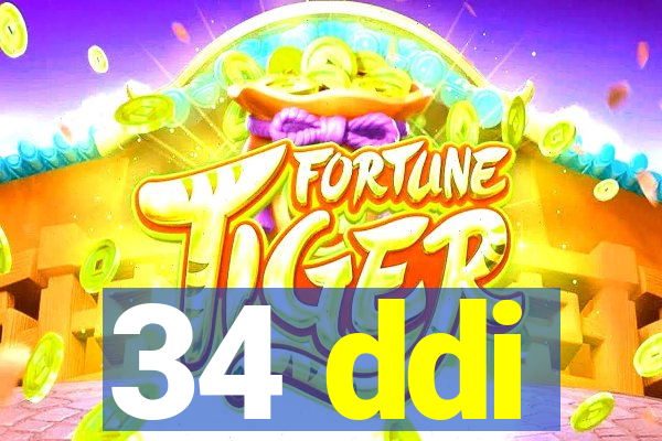 34 ddi