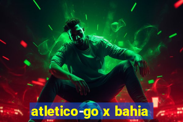 atletico-go x bahia