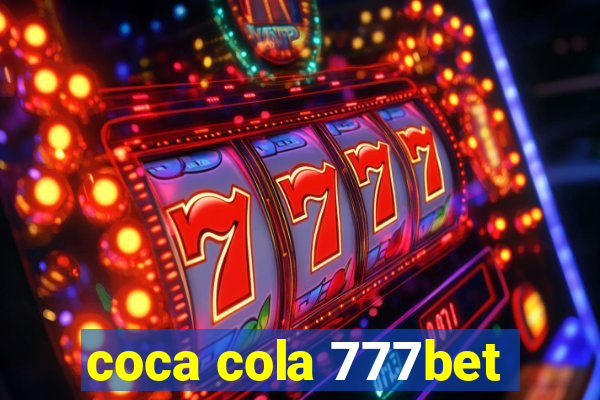 coca cola 777bet