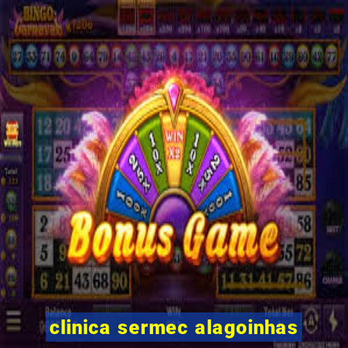 clinica sermec alagoinhas