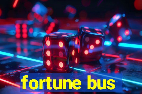 fortune bus