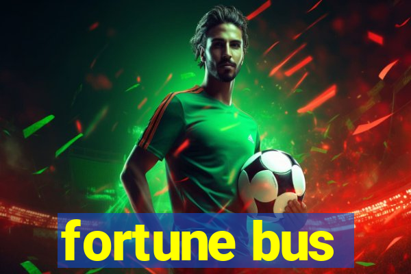 fortune bus