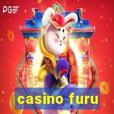 casino furu