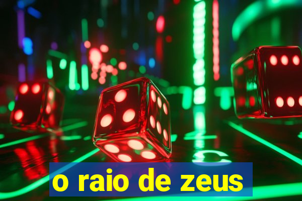 o raio de zeus