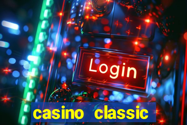 casino classic slots games n1nabp