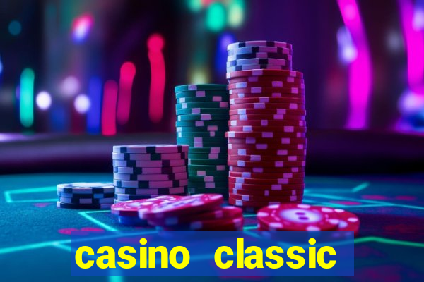 casino classic slots games n1nabp