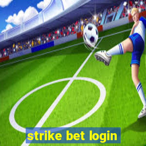 strike bet login