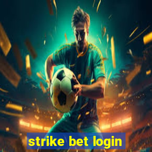 strike bet login