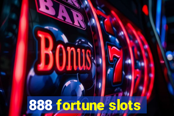 888 fortune slots