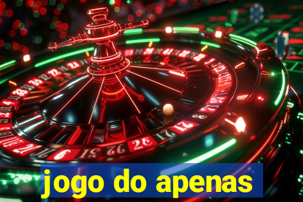 jogo do apenas