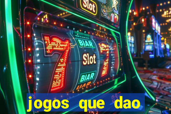 jogos que dao bonus para jogar