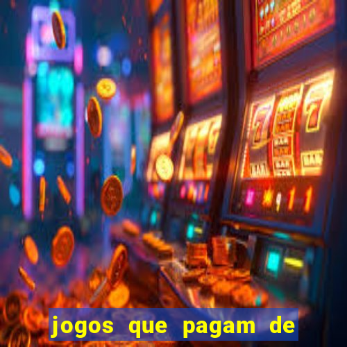 jogos que pagam de verdade sem depositar nada