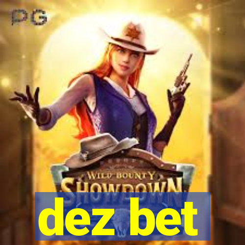 dez bet