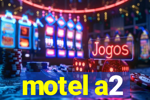 motel a2