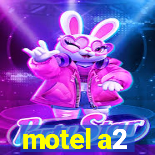 motel a2