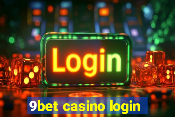 9bet casino login