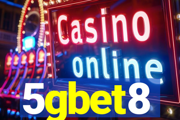 5gbet8