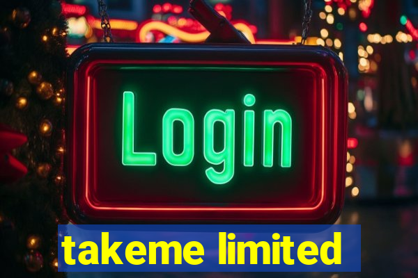 takeme limited