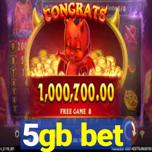 5gb bet