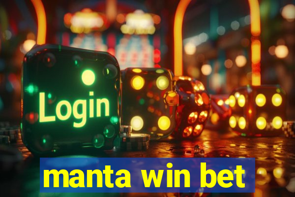 manta win bet