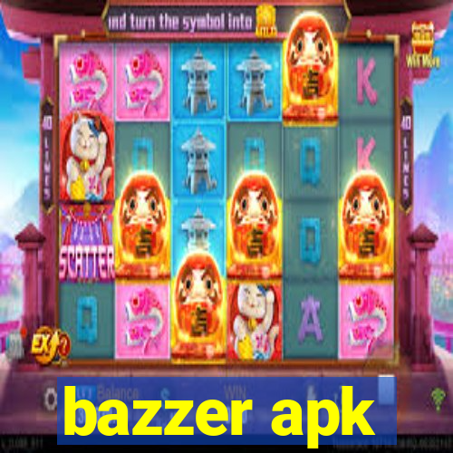 bazzer apk