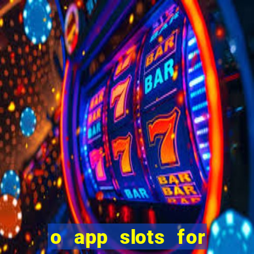 o app slots for bingo paga mesmo