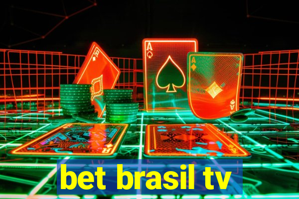 bet brasil tv