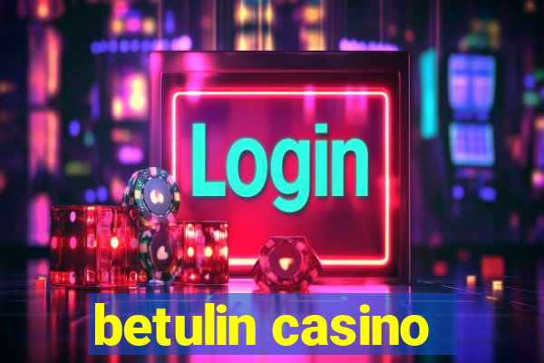 betulin casino