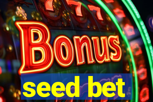 seed bet