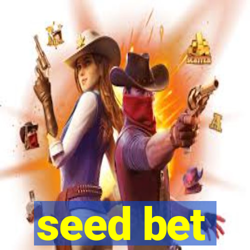 seed bet