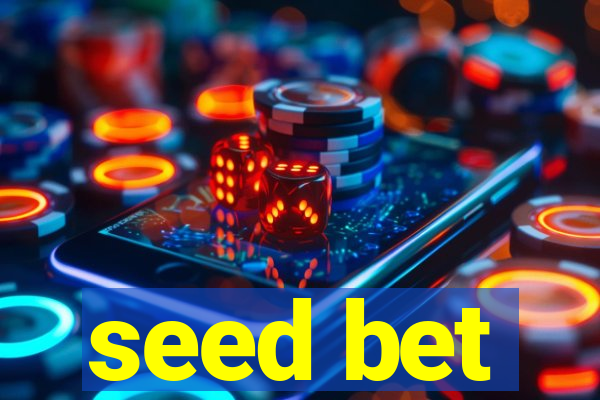 seed bet