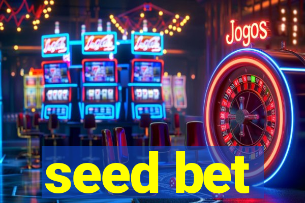 seed bet