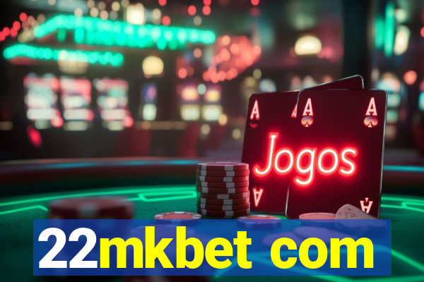 22mkbet com