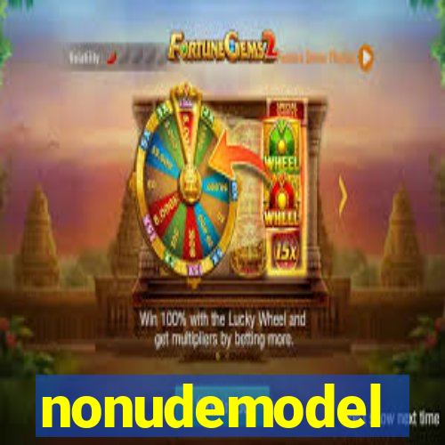 nonudemodel