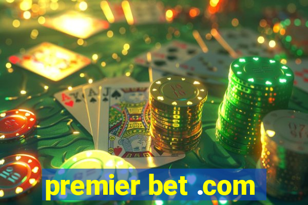 premier bet .com